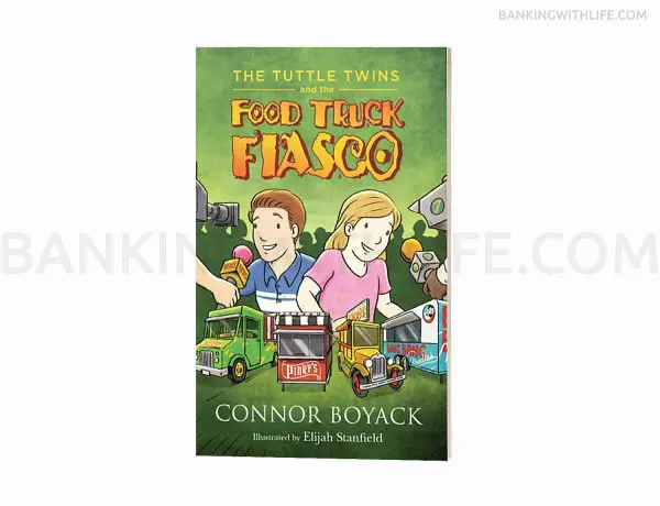 The Tuttle Twins and the Food Truck Fiasco - Connor Boyack