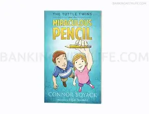 The Tuttle Twins and the Miraculous Pencil - Connor Boyack