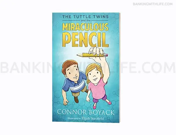 The Tuttle Twins and the Miraculous Pencil - Connor Boyack