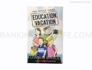 The Tuttle Twins and the Education Vacation - Connor Boyack